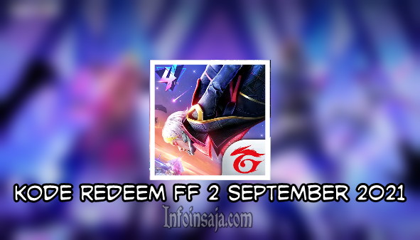 Kode Redeem FF 2 September 2021