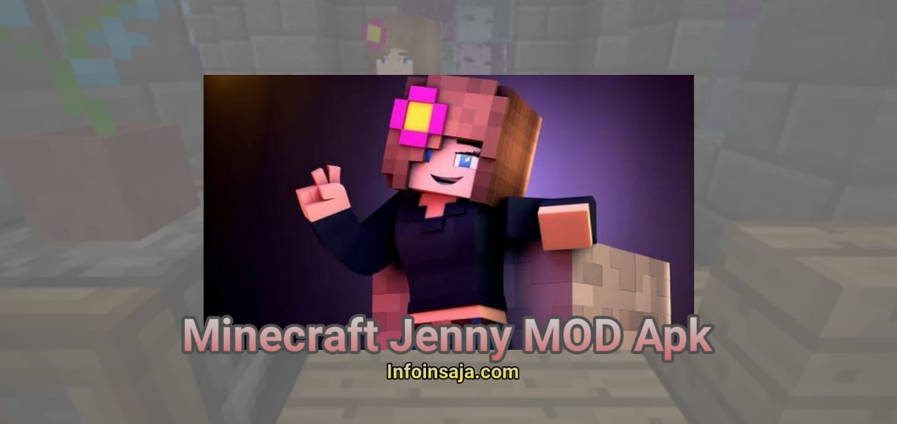 Minecraft Jenny MOD Apk