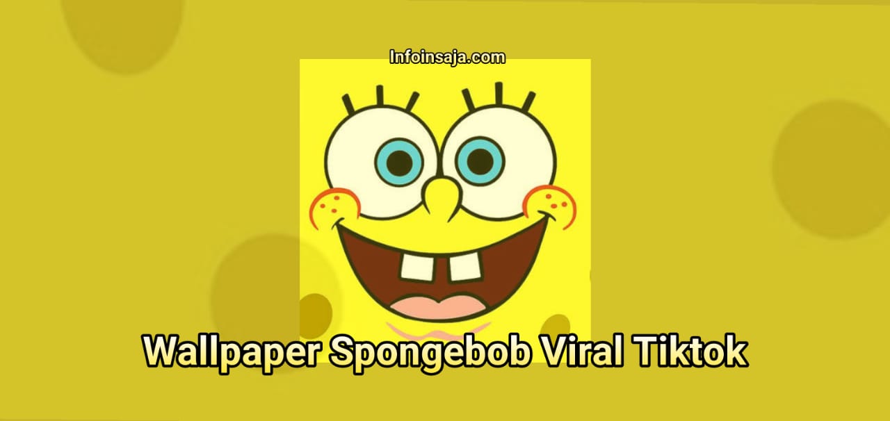 Wallpaper Spongebob Viral Tiktok