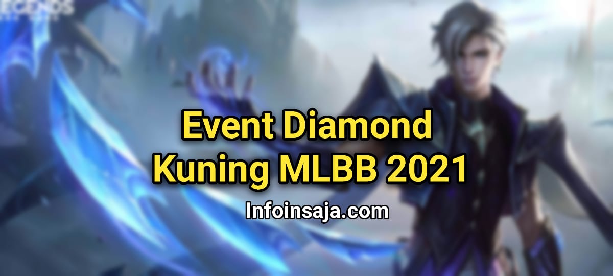 Event Diamond Kuning MLBB 2021