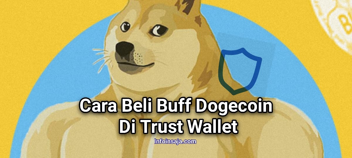 Cara Beli Buff Dogecoin Di Trust Wallet