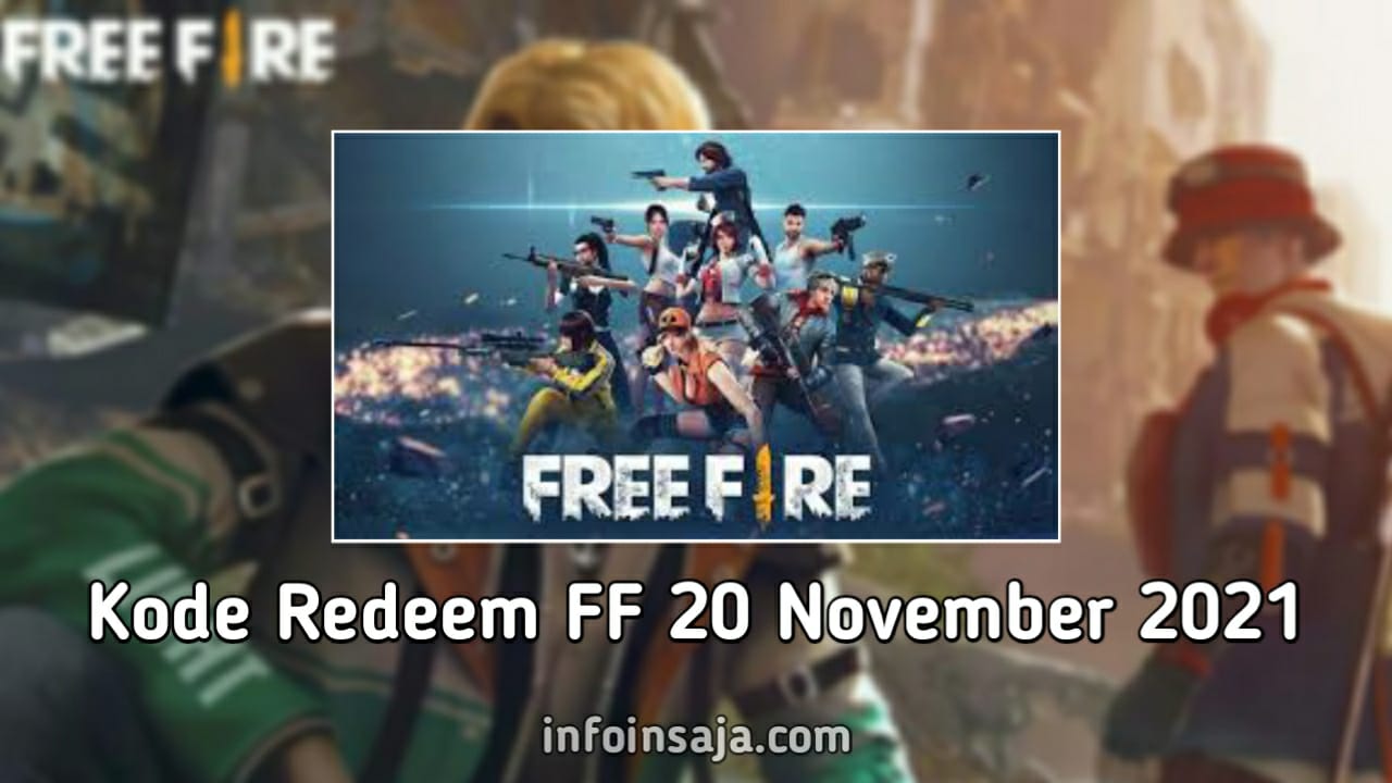 Kode Redeem FF 20 November 2021