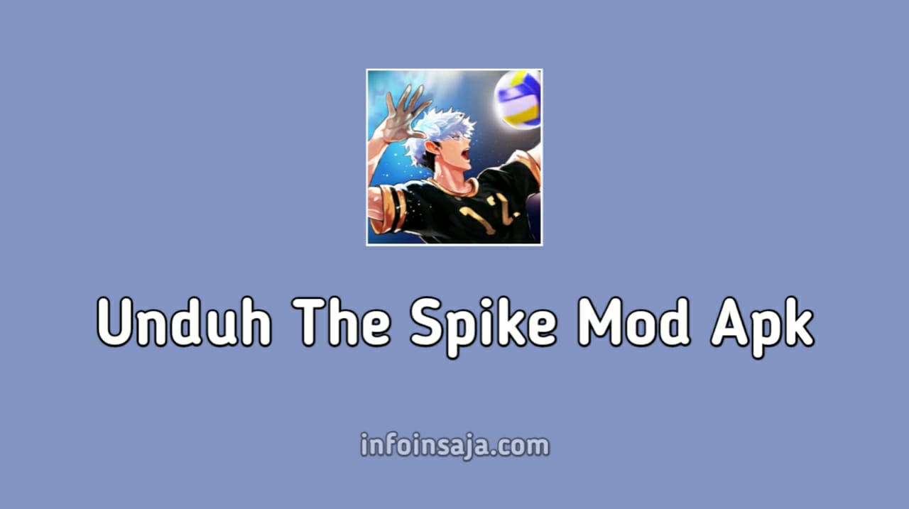 Unduh The Spike Mod Apk