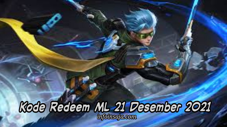 Kode Redeem ML 21 Desember 2021