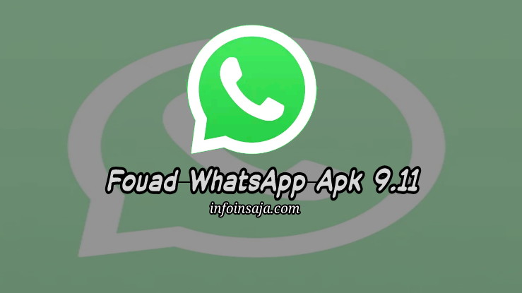 Fouad WhatsApp Apk 9.11