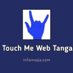 Please Touch Me Web Tangan Viral
