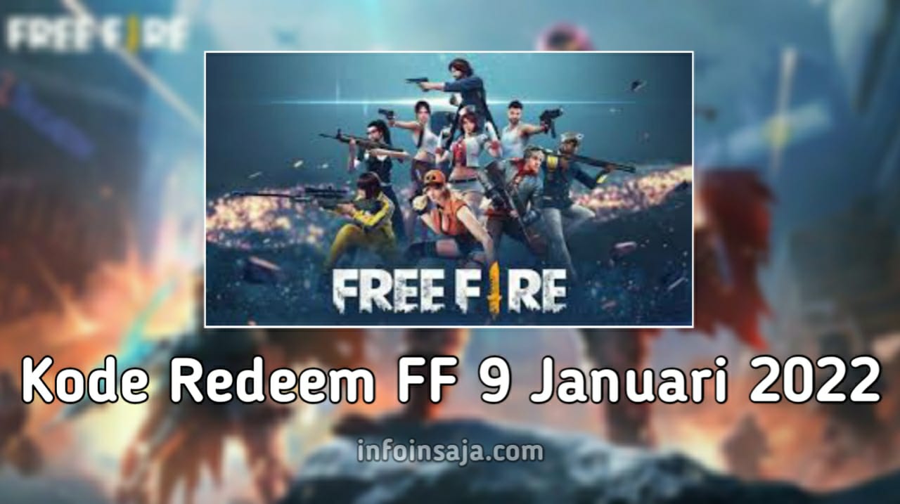 Kode Redeem FF 9 Januari 2022
