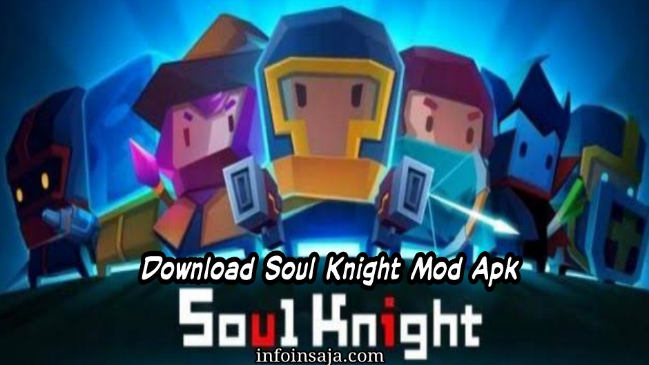 Soul Knight Mod APK v4.0.0 Uang Tak Terbatas