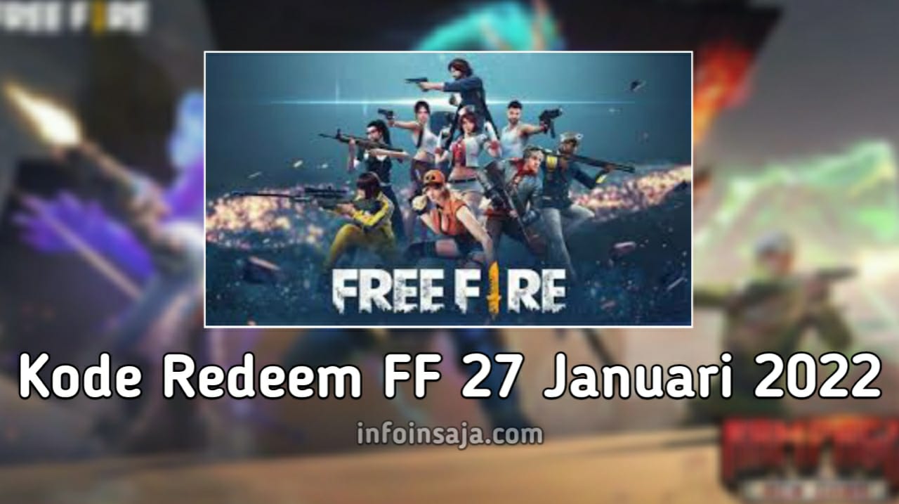 Kode Redeem FF 27 Januari 2022
