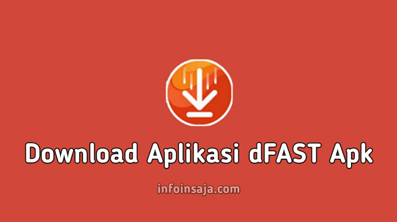 Download Aplikasi dFAST Apk