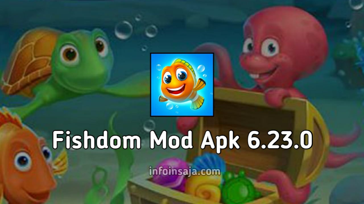 Fishdom Mod Apk 6.23.0