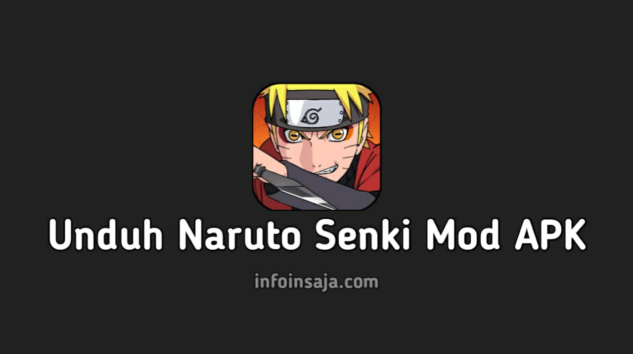 Unduh Naruto Senki Mod APK