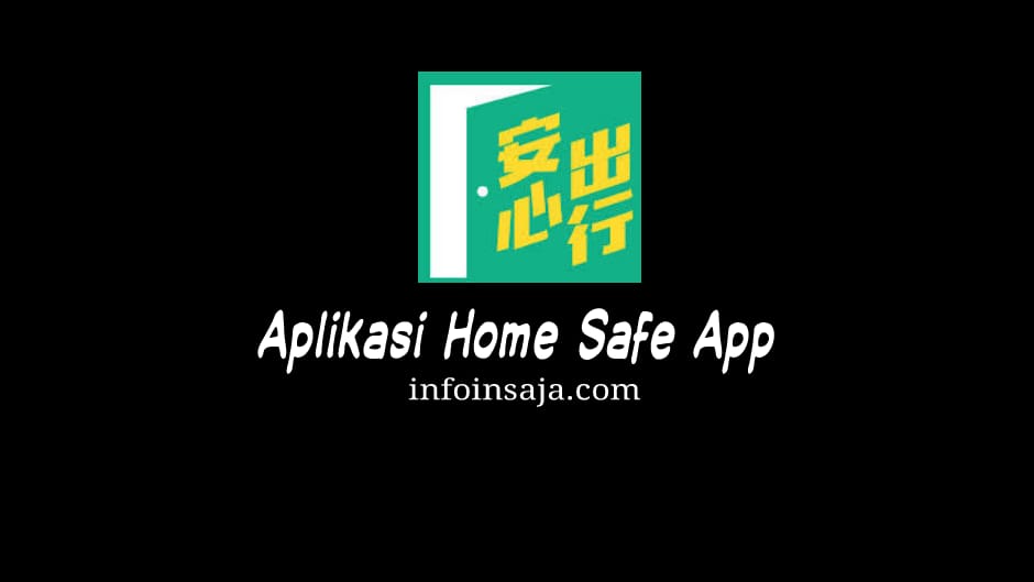 Aplikasi Home Safe