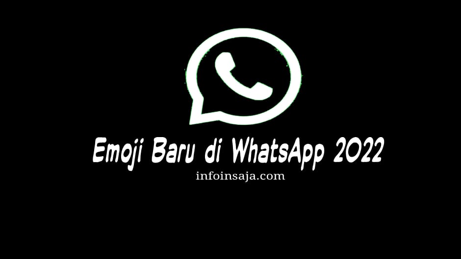 Emoji Baru di Whatsapp 2022