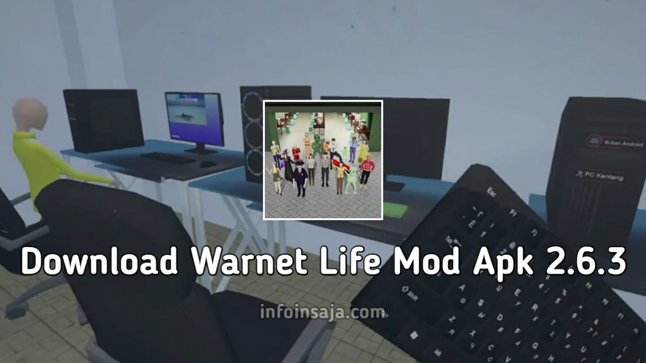 Download Warnet Life Mod Apk 2.6.3