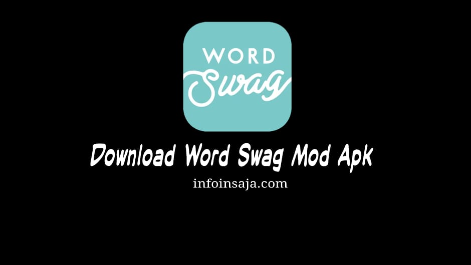 Download Word Swag Mod Apk