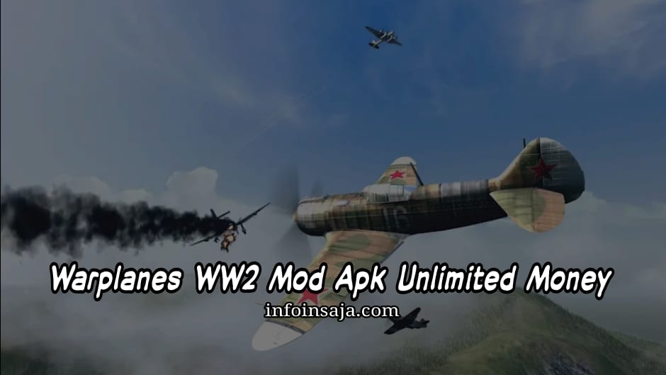 Warplanes WW2 Dogfight 2.2 Mod Apk Unlimited Money