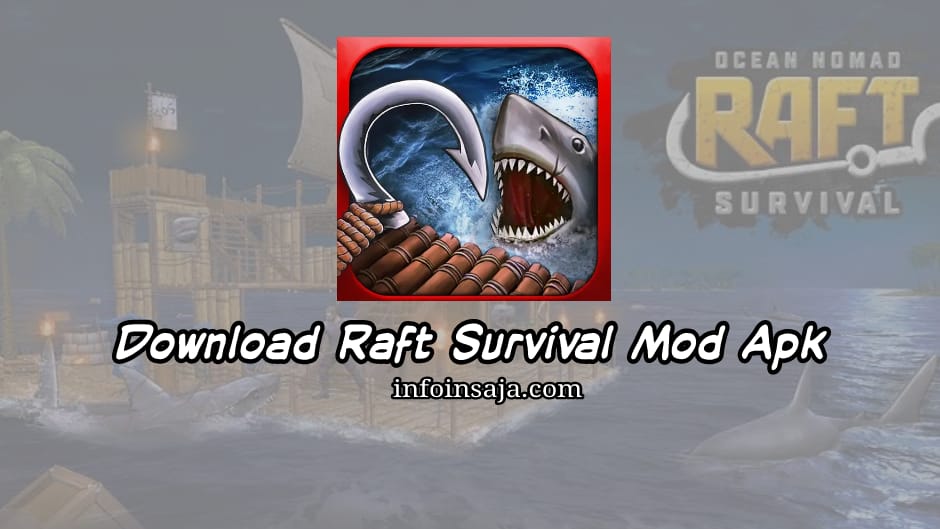 Download Raft Survival Mod APK