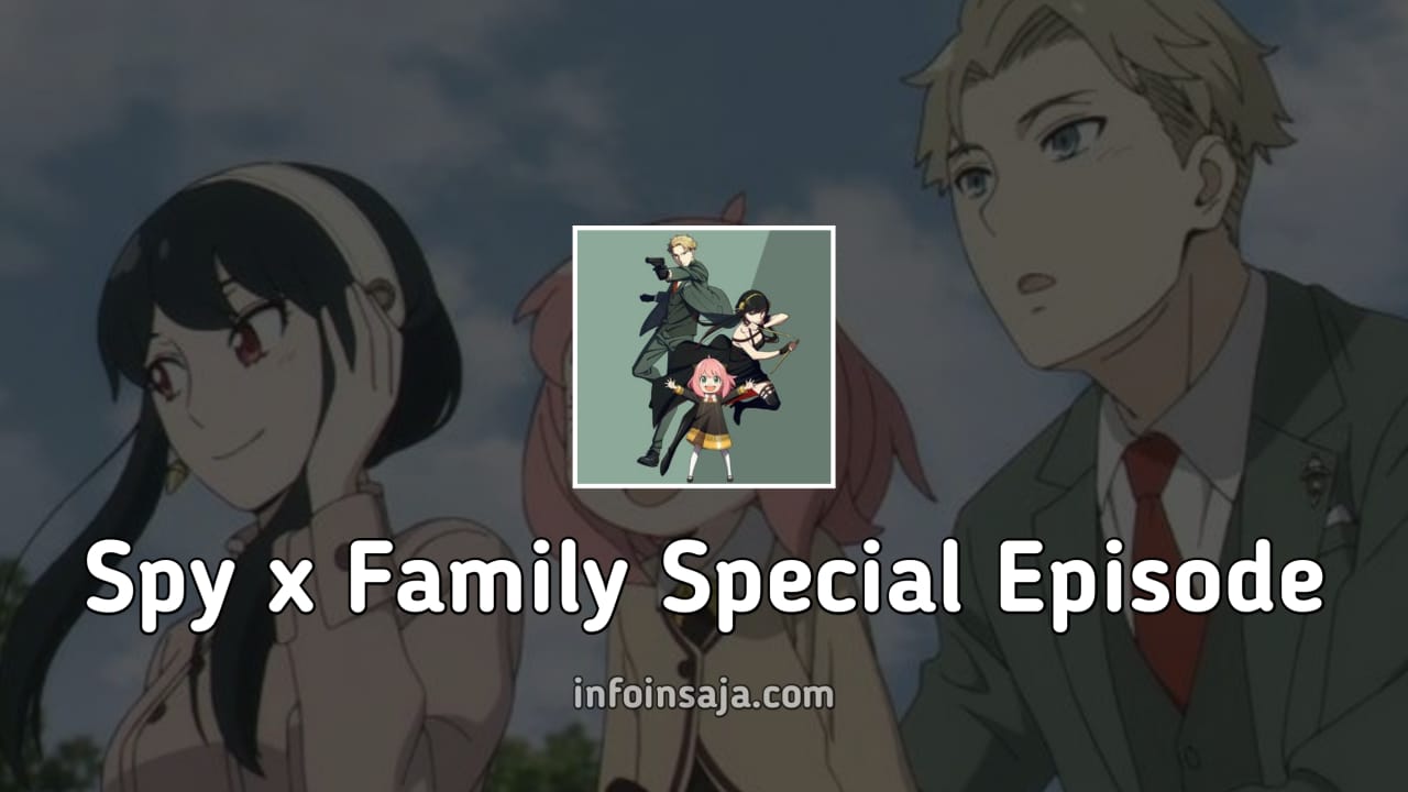 Spy x Family Special Episode