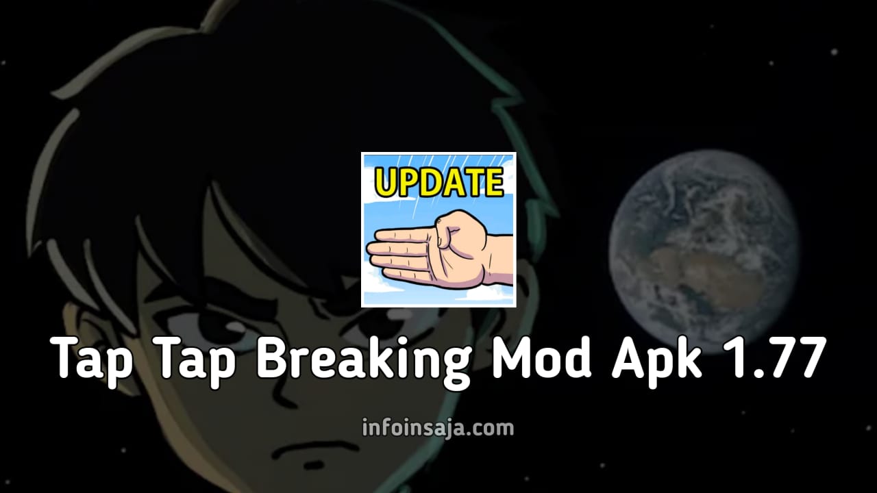 Tap Tap Breaking Mod Apk 1.77