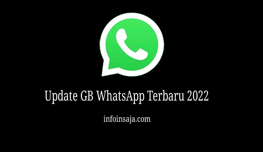 GB Whatsapp APK 2.25 Update Agustus 2022