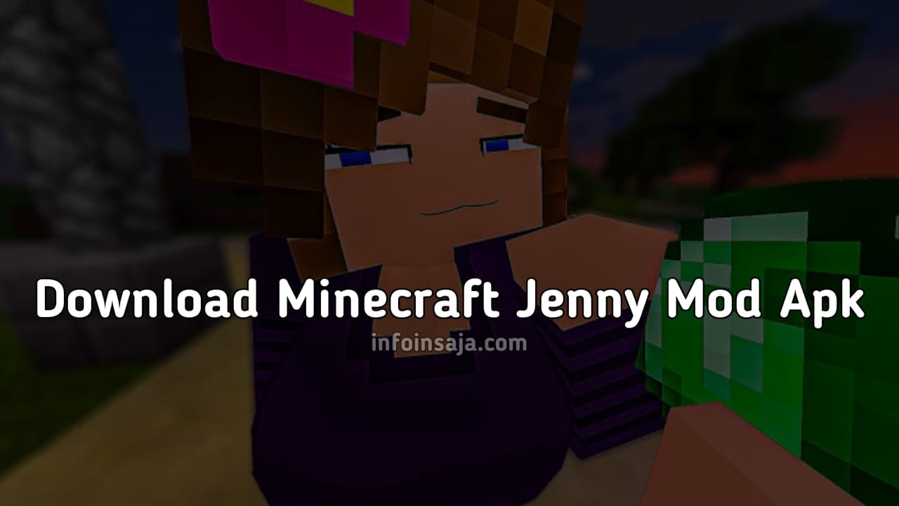 Minecraft Jenny Mod Apk 1.19.30.04