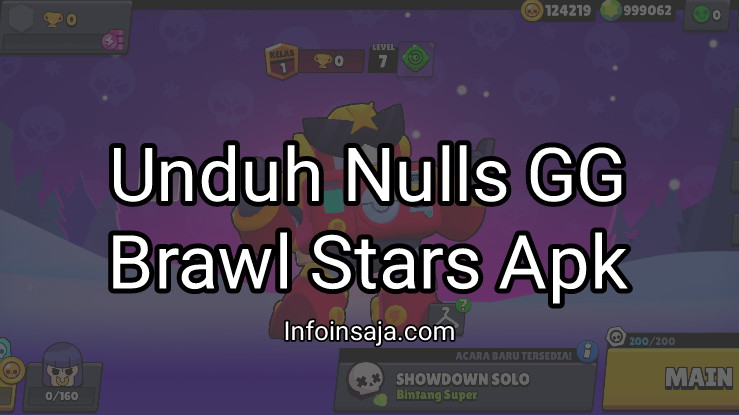 Unduh Nulls GG Brawl Stars Apk